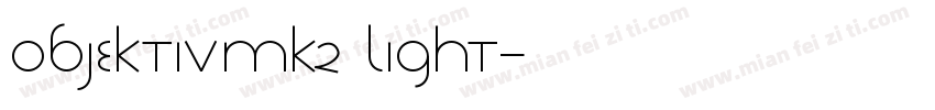 0bjektivmk2 light字体转换